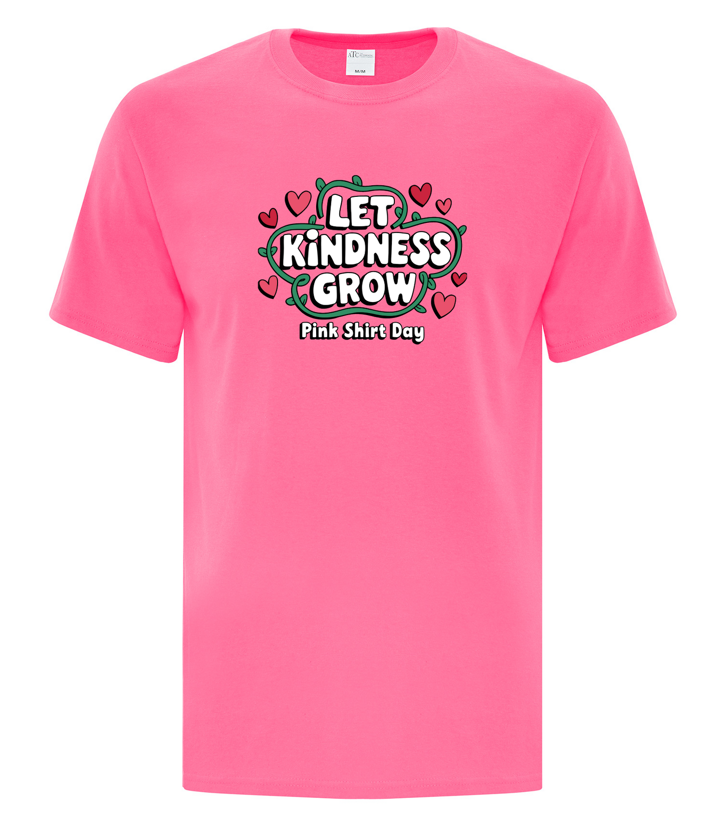 Pink Shirt Day Apparel – Support Anti-Bullying (Adult - Neon Pink)